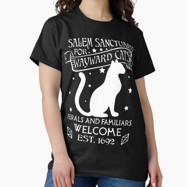 Item preview, Salem sanctuary for wayward cats Ferals and familiars welcome est 1692 designed and sold by DorissReyes.