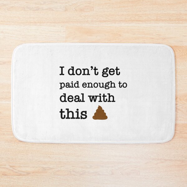 Item preview, I don't get paid enough to deal with this designed and sold by CoreysRamos.