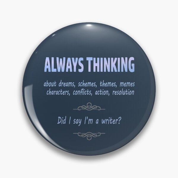 Item preview, Always Thinking Writer’s Confession designed and sold by EarthMart.