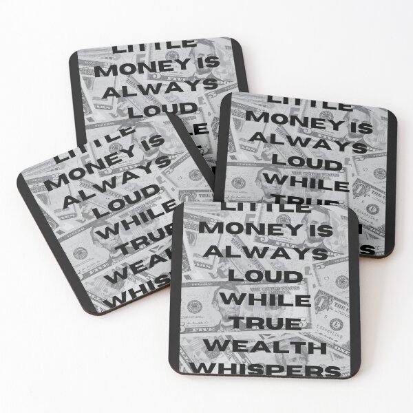 Item preview, little money is always loud hile true wealth whispers designed and sold by Vionarodgers.