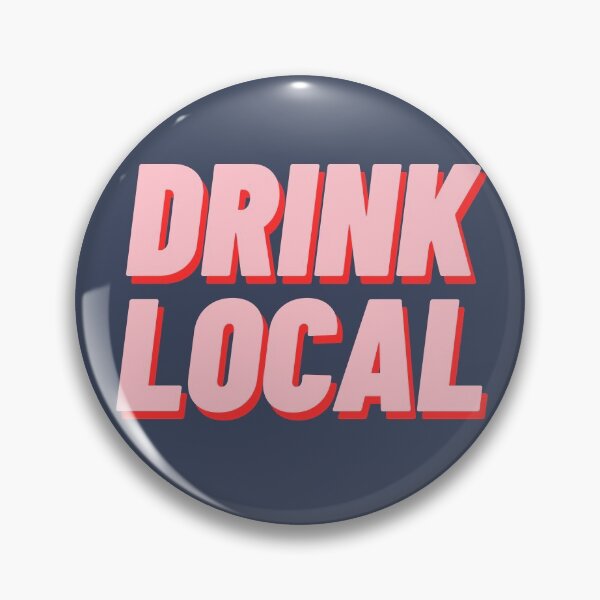 Item preview, Drink Local designed and sold by polishalpaca.