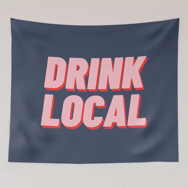 Item preview, Drink Local designed and sold by polishalpaca.