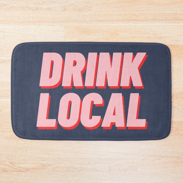 Item preview, Drink Local designed and sold by polishalpaca.