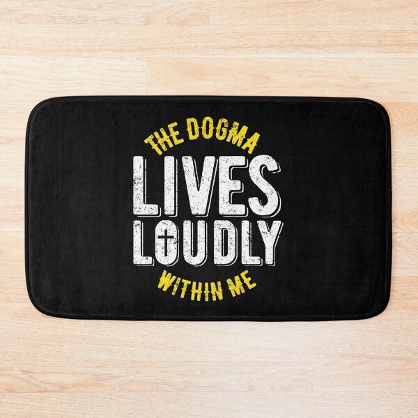 Item preview, The dogma lives loudly within me designed and sold by Bubsart78.