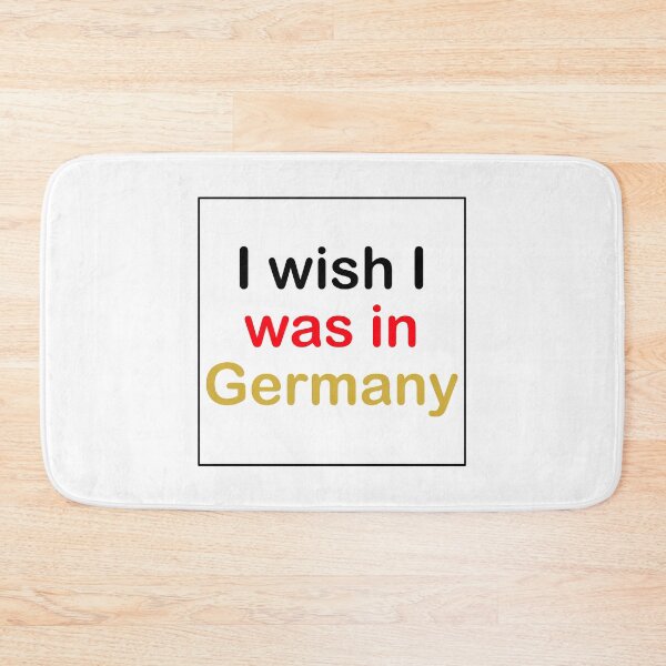 Item preview, I Wish I Was In Germany German Saying Berlin Longing Gift designed and sold by Style4You24.