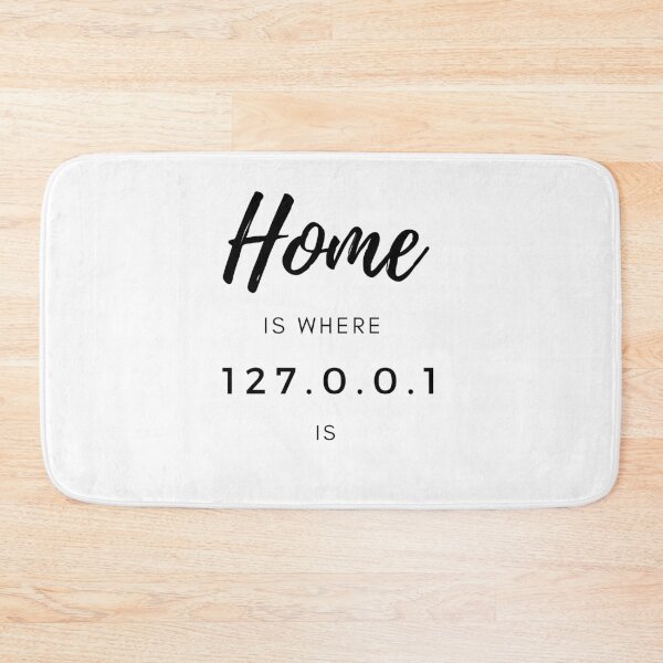 Item preview, Home is where 127.0.0.1 is designed and sold by purumArt.