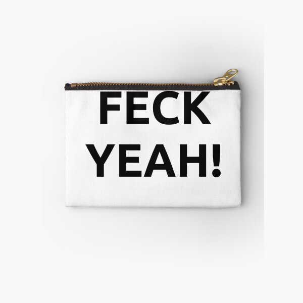 Item preview, Feck Yeah! designed and sold by bubbleboy171.