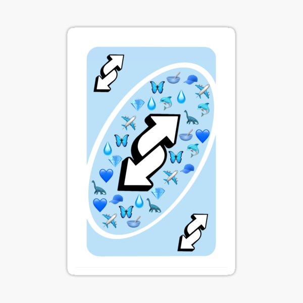 Uno Reverse Card Blue Sticker By Mainkill3r Redbubble