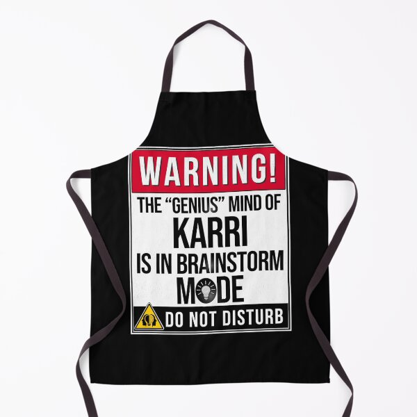 Item preview, Karri Name -  Warning The Genius Mind Of Karri Is In Brainstorm Mode designed and sold by Bontini.