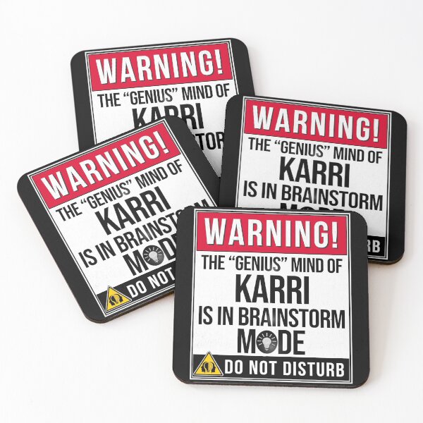 Item preview, Karri Name -  Warning The Genius Mind Of Karri Is In Brainstorm Mode designed and sold by Bontini.