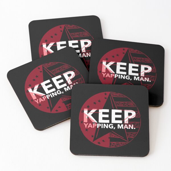 Item preview, Keep yapping, man. designed and sold by Beyond Words.