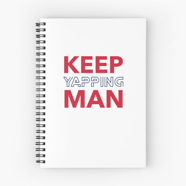Item preview, Keep yapping man 2020 typography designed and sold by Beyond Words.