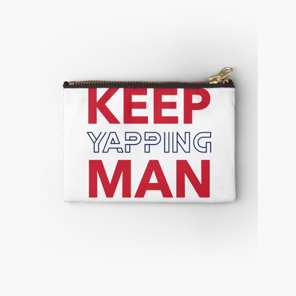Item preview, Keep yapping man 2020 typography designed and sold by Beyond Words.