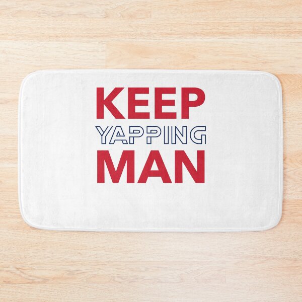 Item preview, Keep yapping man 2020 typography designed and sold by Beyond Words.