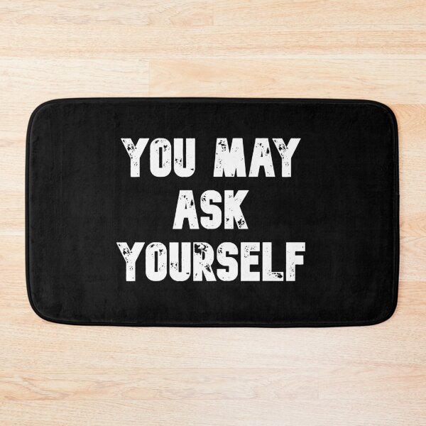 Item preview, You May Ask Yourself designed and sold by Pea Fitness.