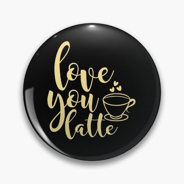 Item preview, Cute Morning Coffee Lover Love You Latte Couples Pun Gear designed and sold by DynamicDesign.