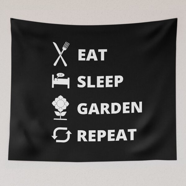 Item preview, EAT SLEEP GARDEN REPEAT designed and sold by APrettyView.