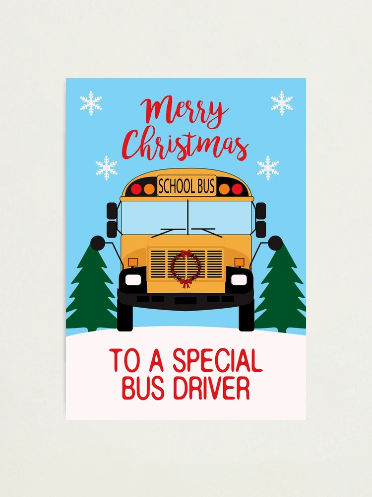 School Bus Driver Christmas Happy Holidays school-bus-driver-christmas-happy-holidays-photographic-print-for-sale-by-creativetwins-redbubble