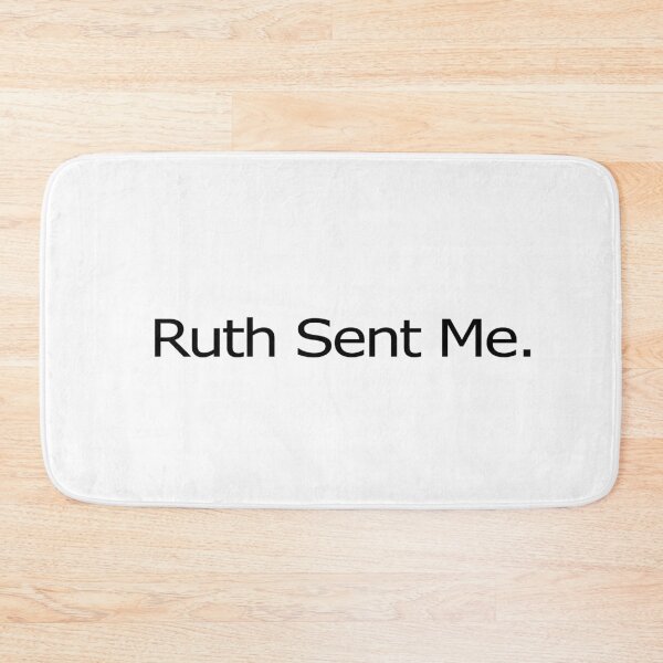 Item preview, ruth sent me, rbg, rbg sent me designed and sold by Ripoubsb.