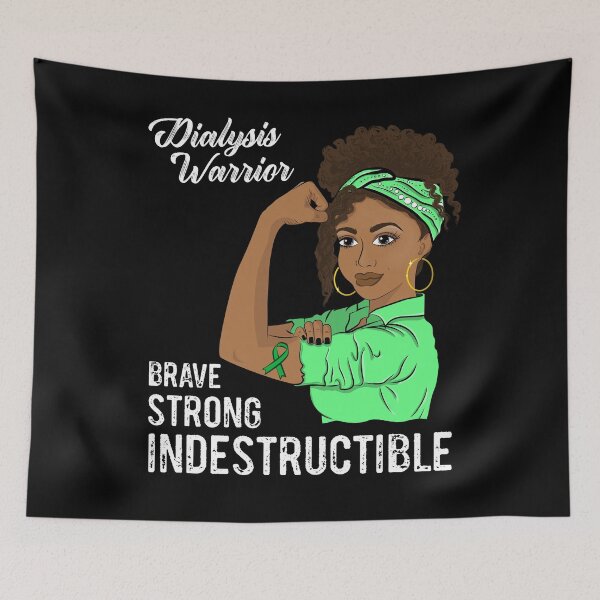 Item preview, Dialysis Warrior Indestructible Kidney Survivor Awareness designed and sold by ZNOVANNA.