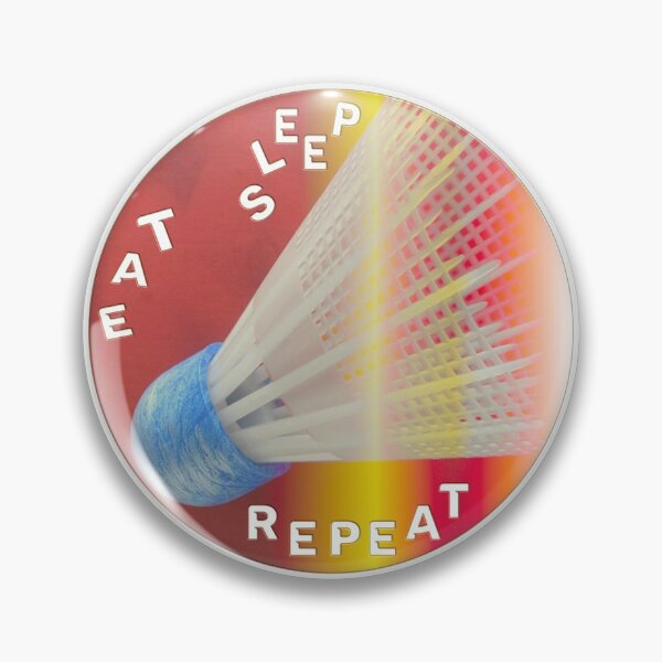 Item preview,   EAT SLEEP BADMINTON REPEAT designed and sold by Ralek.