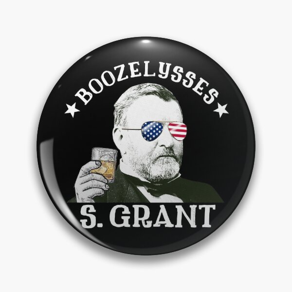 Item preview, Boozelysses S. Grant Ulysses S. Grant Drinking Presidents Gear designed and sold by DynamicDesign.