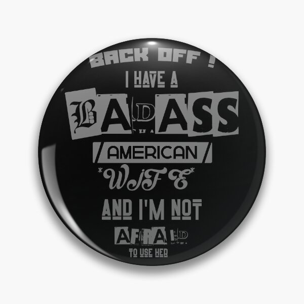Item preview, American Badass Wife Only designed and sold by RUCZENO.