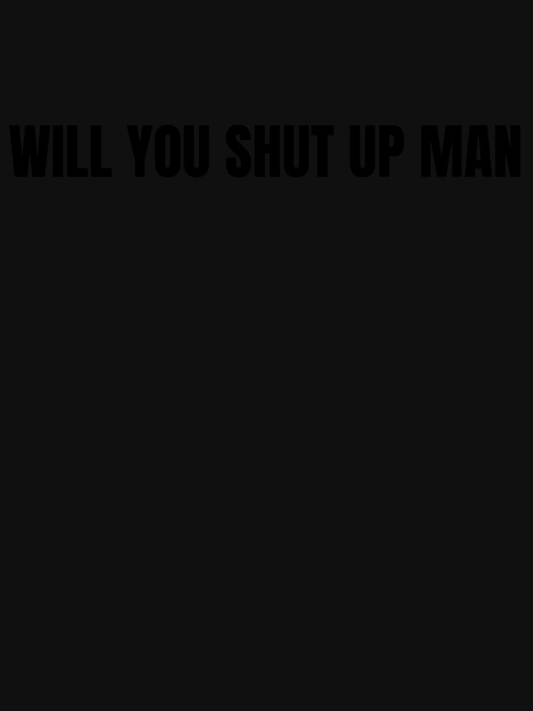 will you shut up by ds-4