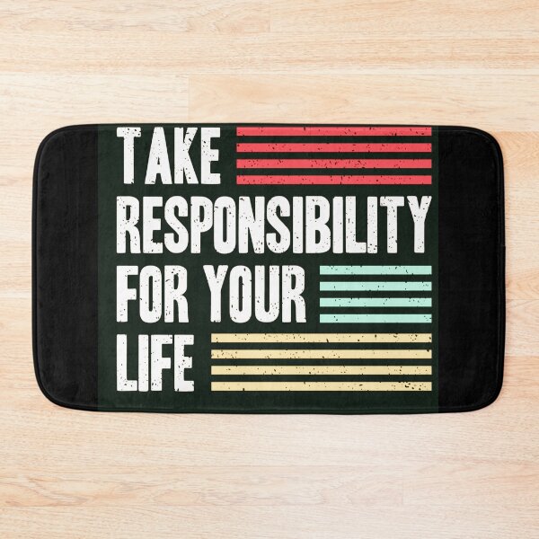 Item preview, Take responsibility  for  your  life designed and sold by Moussa  Sussi.
