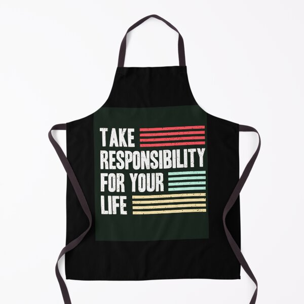 Item preview, Take responsibility  for  your  life designed and sold by Moussa  Sussi.