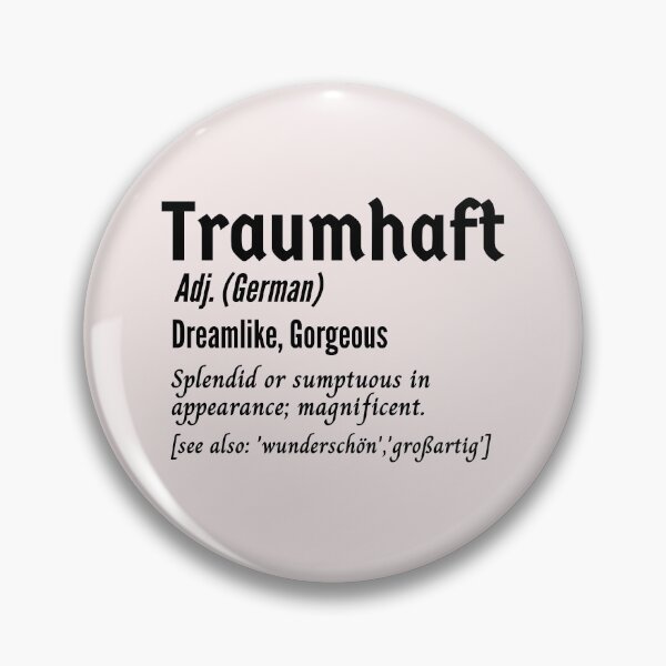 Artikelvorschau, Traumhaft Dreamlike Gorgeous German entworfen und verkauft von Time4German.