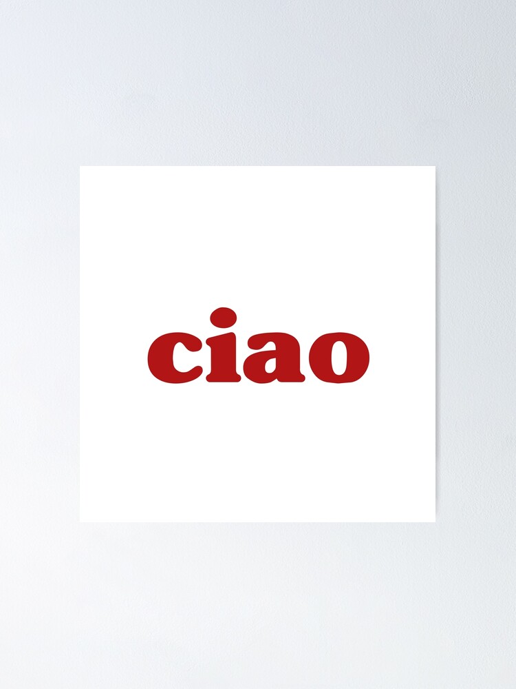 Póster «Ciao Italiano Hola Adiós Italia» de owliedesign | Redbubble