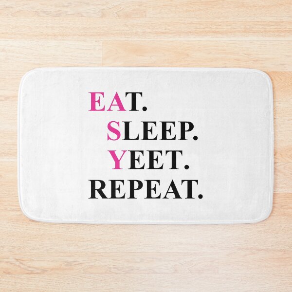 Item preview, Eat Sleep Yeet Repeat designed and sold by ZodesignArt.