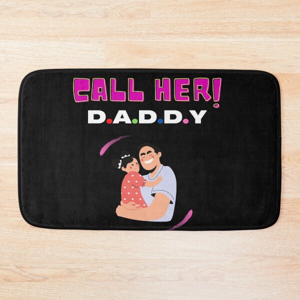 Item preview, call her DADDY designed and sold by 3Akshithaa.