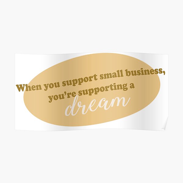 "Small Business Appreciation" Poster by ModernFusion Redbubble