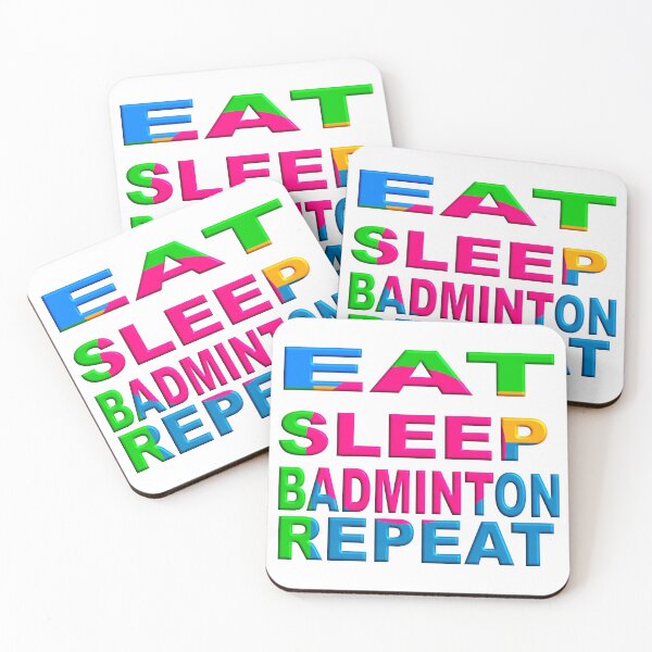 Aperçu de l'œuvre   MANGER DORMIR BADMINTON RÉPÉTER créée et vendue par Ralek.