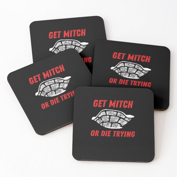 Item preview, Get mitch or die trying designed and sold by AnujShah7.