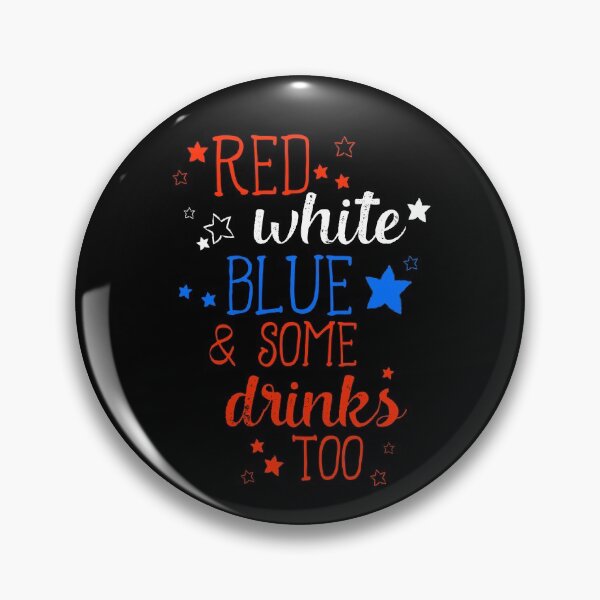 Artikelvorschau, Rot Weiß Blau und einige Getränke zu lustige patriotische Ausrüstung entworfen und verkauft von DynamicDesign.