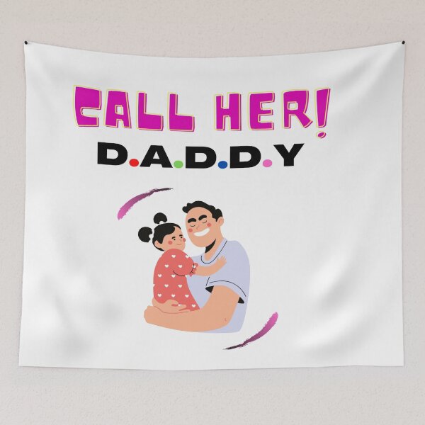 Item preview, CALL HER  DADDY designed and sold by 3Akshithaa.