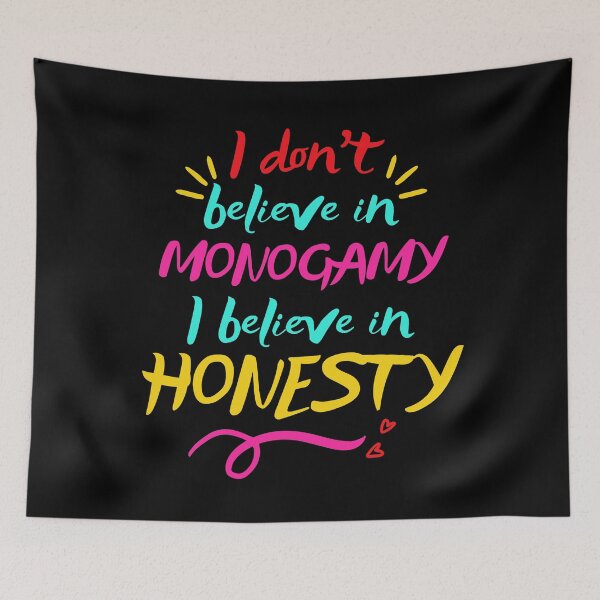 Item preview, I Don't Believe In Monogamy, I Believe in Honesty | Throuple | Polyamory designed and sold by throuplescorner.
