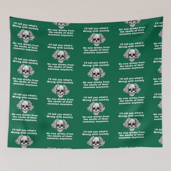 Item preview, I'll tell you what's wrong with society. No one drinks from the skills of their enemies anymore . designed and sold by Sereen95.