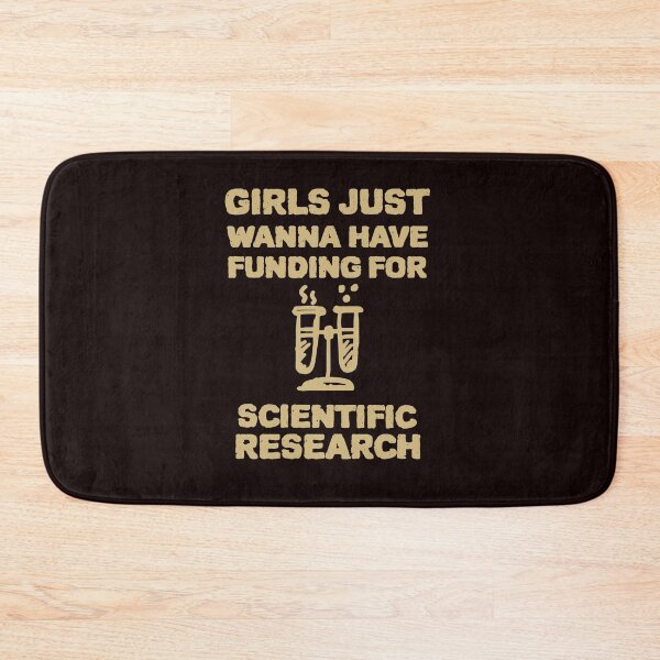 Item preview, COOL Girls just wanna have funding for scientific research designed and sold by YourEssentials.