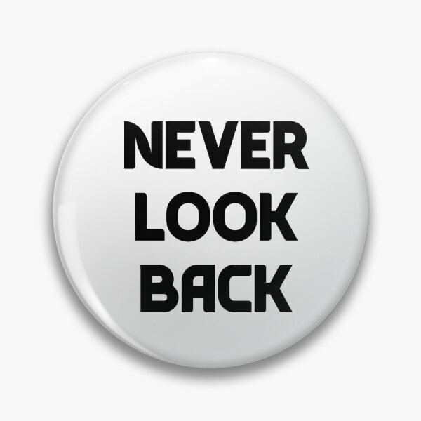 Item preview, Never Look Back designed and sold by Жека Чаговец.