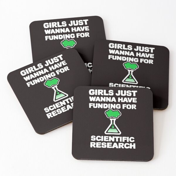 Item preview, Girls just wanna HAVE FUNDING for SCIENTIFIC research designed and sold by YourEssentials.