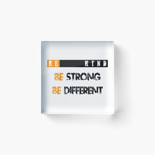 Item preview, Copy of Be Kind Be Strong Be Different designed and sold by jaml-12.
