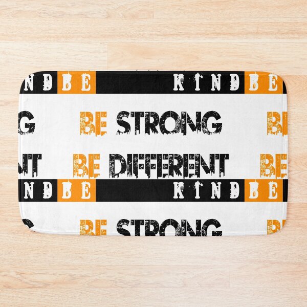 Item preview, Copy of Be Kind Be Strong Be Different designed and sold by jaml-12.