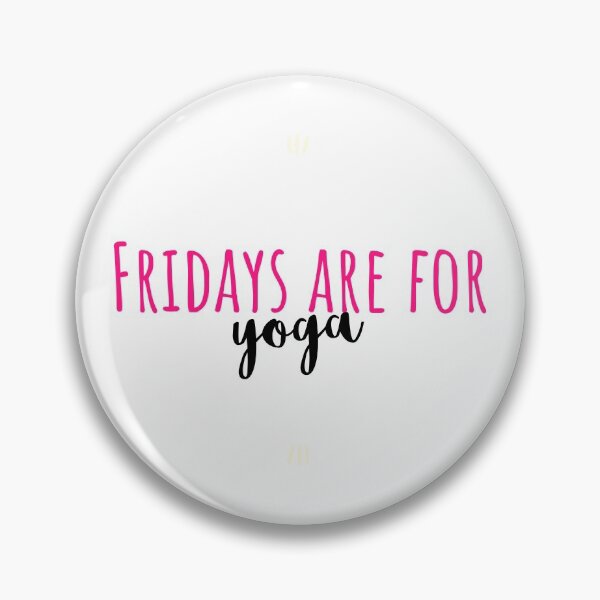 Item preview, Fridays are for yoga designed and sold by Westii.