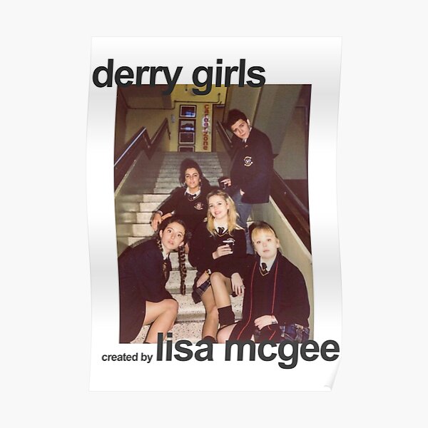 Derry girls Poster