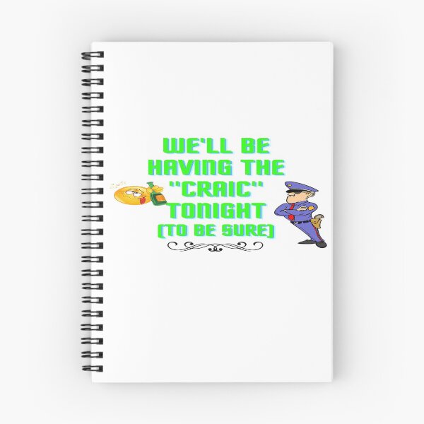 Item preview, WE'LL BE HAVING THE CRAIC TONIGHT designed and sold by OliDesigns.