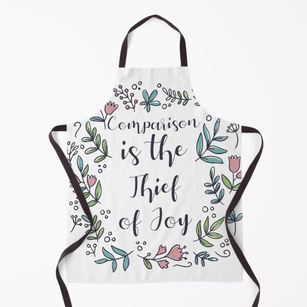 Item preview, Comparison Is The Thief Of Joy designed and sold by Shop signer.